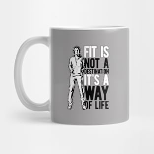 It's A Way of Life Mug